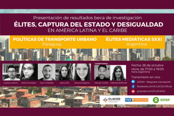 Conversatorio virtual: Élites, captura del Estado y desigualdad en América Latina y el Caribe